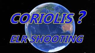 Coriolis Effect for ELR Shooting