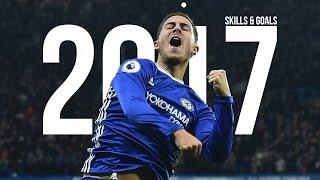 Eden Hazard 2017 ● Amazing Skills, Goals & Assists | HD