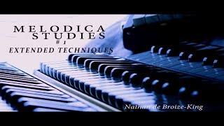MELODICA STUDIES #1 Extended Techniques