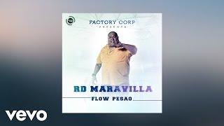 RD Maravilla - Loco Loco (AUDIO) ft. El Original