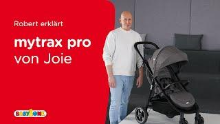 Robert erklärt den Mytrax™ Pro Buggy von Joie