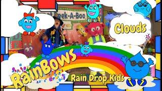 Educational Learning Video - Rainbows/Clouds/Raindrop Kids  - Planet Peek-A-Boo S2E4