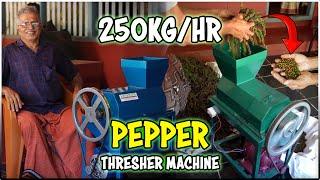 Best Black Pepper Thresher Machine | VINPEPT