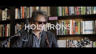 Grant-Lee Phillips - "Holy Irons"