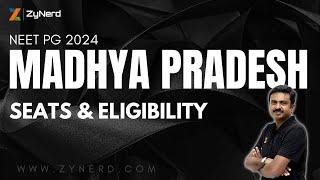 Madhya   Pradesh PG Medical 2024 | Seats & Eligibility