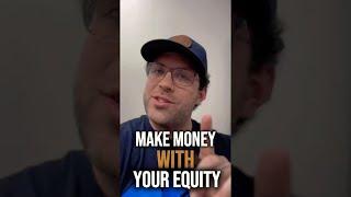 Real Estate Investing With Your Home Equity