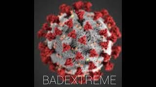 Baadal WRLD! - BAD EXTREME (OFFICIAL MUSIC VIDEO) #BAADALMUSIC