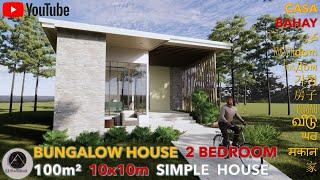 2 BEDROOM, BUNGALOW HOUSE, 100 sqm, 10x10m PLAN, SIMPLE HOUSE DESIGN, 200 sqm LOT