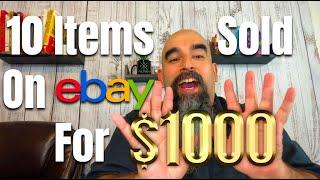 10 Items I Sold for $1,000+ Net Profit On eBay
