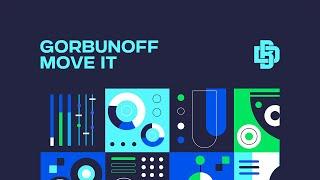 Gorbunoff - Move It