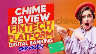 Chime Review - Pros and Cons of Chime (Is It The Best Option?)