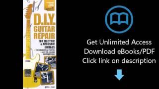 Download DIY GUITAR REPAIR - COMPACT MUSIC GUIDES SERIES (Compact Music Guides for Guitarists) PDF