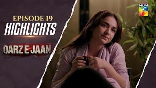 Qarz E Jaan - Highlights - Episode 19 - [ Yumna Zaidi & Usama Khan ] - HUM TV