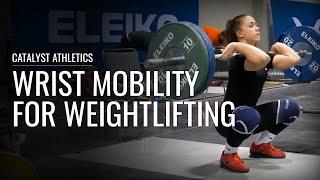 Wrist Mobility / Flexibility for Olympic Weightlifting