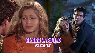 A HISTÓRIA DE CLARA E PAULO - PARTE 12