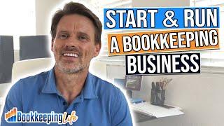 How to Start and Grow Your Own Bookkeeping Business in 2024