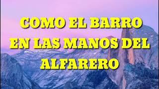 como el barro