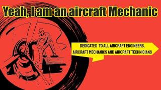 Yeah, I am an aircraft mechanic | Aviation 2304 #aviationmotivation