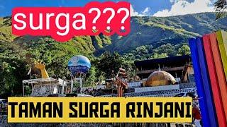 SURGA??? WISATA TAMAN SURGA RINJANI LOMBOK @ArifAjip