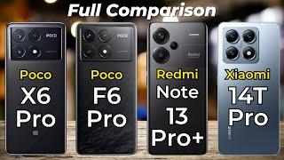 Xiaomi 14T Pro vs Poco X6 Pro vs Poco F6 Pro vs Redmi Note 13 Pro Plus  Full Specs Comparison