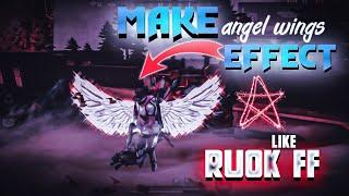 How To Add Perfect Angel Wings effect like Ruok ff & Cononel | free fire video editing tutorial