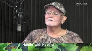 Huntin' With Heather - Family Traditions