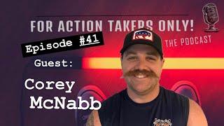 Episode #41 Guest: Corey McNabb