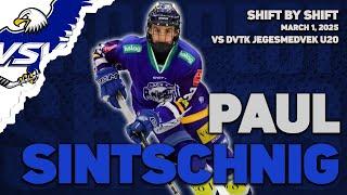 Paul Sintschnig vs DVTK Jegesmedvék U20 | Mar 1 2025 | 2027 NHL Draft