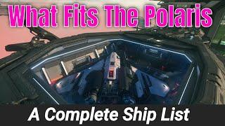 What Fits The Polaris? - THE COMPLETE SHIP LIST