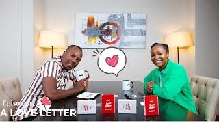 Judy Nyawira and Abel Mutua write A Love Letter  | COUPLES EDITION | THE SNS