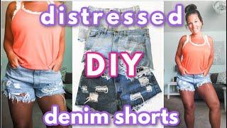 DIY DISTRESSED DENIM | DIY CUTOFF SHORTS | EASY HOW TO TUTORIAL | HOW TO MAKE JEANS INTO SHORTS