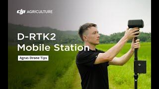 D RTK2 Mobile Station | Agras Drone Tips