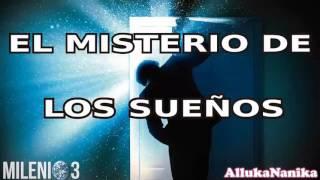 Milenio 3 - El Misterio de los Sueños