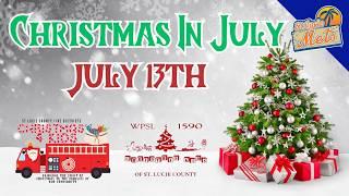 St Lucie Christmas in July!