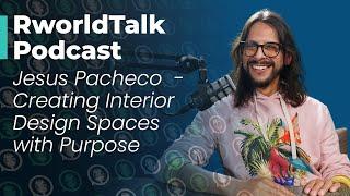 Episode 82: Creating Interior Design Spaces with Purpose