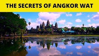 THE SECRETS OF ANGKOR WAT