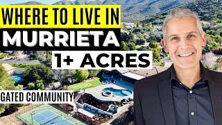 Where to Live in Murrieta - Best Neighborhood Murrieta CA - Olive Hill Ranch and Wynfield Estates