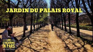 WALK IN PARIS “JARDIN DU PALAIS-ROYAL" (EDIT VERSION) 30/03/2021