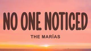 The Marias - No One Noticed (Lyrics)