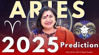 ARIES PREDICTION 2025 IN DETAIL