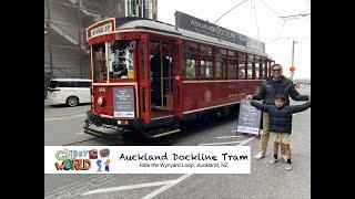 Auckland Dockline Tram - Ride the Wynyard Loop, Auckland, NZ