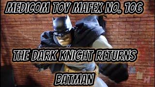 Unboxing: Medicom Toy Mafex No. 106: The Dark Knight Returns Batman