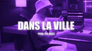 Jul x Nada x Marseille Type Beat "DANS LA VILLE" (Prod. TLC BEATZ)