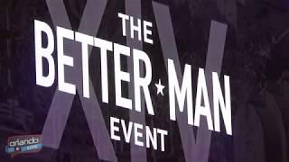 2018 Better Man Event