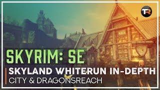 Skyland Cities - Whiterun (In-Depth) for Skyrim on Xbox One