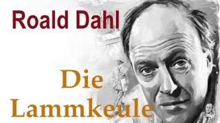 Lammkeule | Roald Dahl | HÖRBUCH | Nimmer & Mehr | Kurzgeschichte