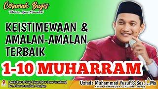 CERAMAH BUGIS TERBARU LUCU NAMALISE'| USTADZ MUHAMMAD YUSUF,S.Sos.I.,MA | KEISTIMEWAAN 1-10 MUHARRAM