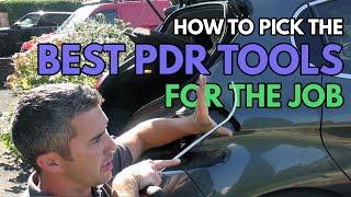 How To Pick The Best PDR Tools For The Job | PDR Tool selection