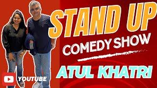 Live Laughter My Stand-Up Comedy Show Adventure | comedy show | stand up comedy @AtulKhatriComedian