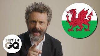 Michael Sheen on his favourite Welsh saying (and what it means) | British GQ